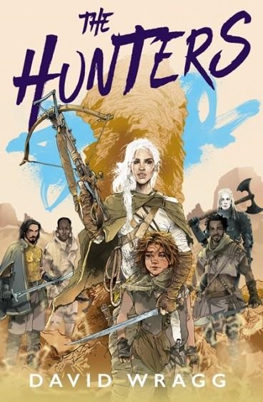 THE HUNTERS | 9780008533731 | DAVID WRAGG