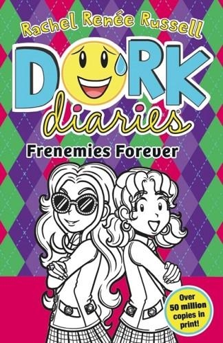 DORK DIARIES 11: FRENEMIES FOREVER | 9781398527652 | RACHEL RENEE RUSSELL