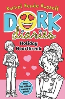 DORK DIARIES 06: HOLIDAY HEARTBREAK | 9781398527607 | RACHEL RENEE RUSSELL