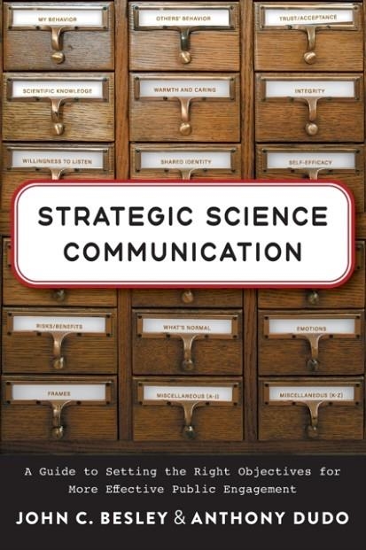 STRATEGIC SCIENCE COMMUNICATION | 9781421444208 |  JOHN C. BESLEY I ANTHONY DUDO