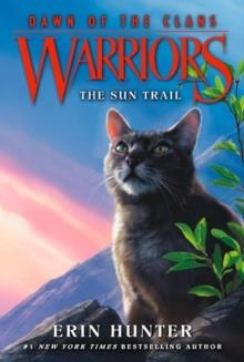 THE SUN TRAIL | 9780062410009 | ERIN HUNTER