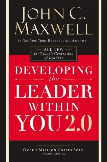 DEVELOPING THE LEADER WITHIN YOU 2.0 | 9780718074081 | JOHN C. MAXWELL 