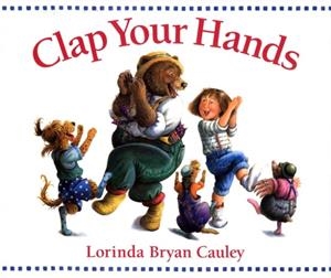 CLAP YOUR HANDS BB | 9780399237102 | LORINDA BRYAN CAULEY