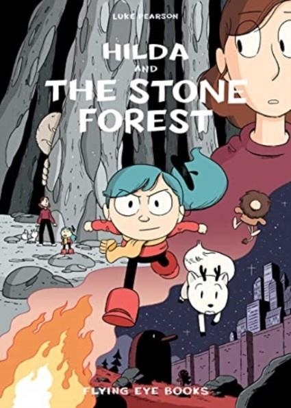 HILDA 05 AND THE STONE FOREST | 9781838741488 | LUKE PEARSON