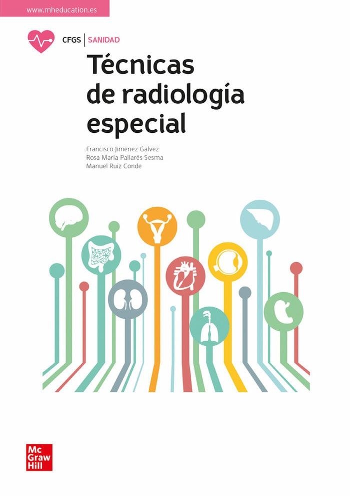 TECNICAS DE RADIOLOGIA ESPECIAL | 9788448638924