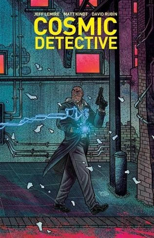 COSMIC DETECTIVE | 9781534399457 | JEFF LEMIRE, MATT KINDT