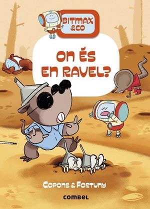 ON ÉS EN RAVEL? | 9788491019497 | COPONS RAMON, JAUME