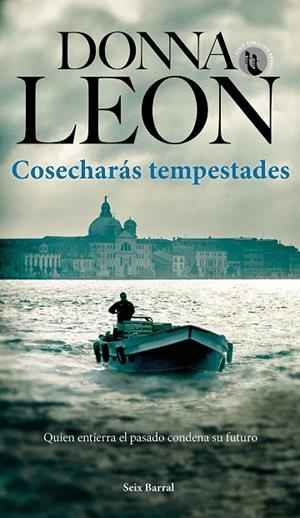 COSECHARÁS TEMPESTADES | 9788432242106 | LEON, DONNA