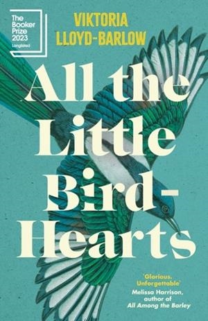 ALL THE LITTLE BIRD-HEARTS | 9781472288011 | VIKTORIA LLOYD-BARLOW 