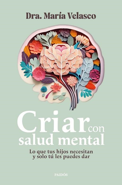 CRIAR CON SALUD MENTAL | 9788449341045 | VELASCO, MARÍA