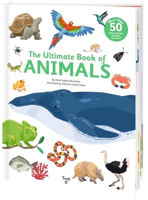 THE ULTIMATE BOOK OF ANIMALS | 9791027610006 | ANNE-SOPHIE BAUMANN