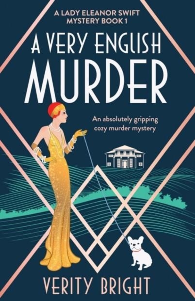 A VERY ENGLISH MURDER : AN ABSOLUTELY GRIPPING COZY MURDER MYSTERY : 1 | 9781838886189 | VERITY BRIGTH