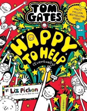 TOM GATES 20: HAPPY TO HELP (EVENTUALLY)  | 9780702326578 | LIZ PICHON
