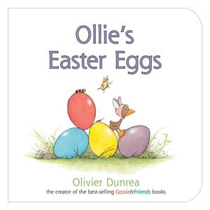 OLLIE'S EASTER EGGS  | 9780547859187 | OLIVIER DUNREA 