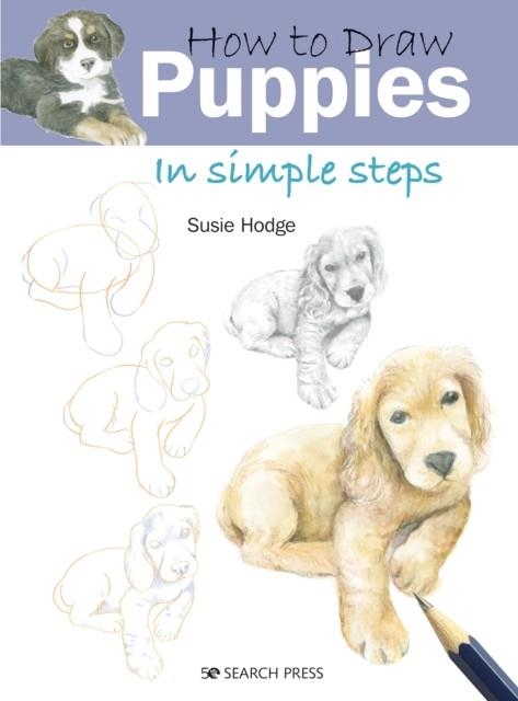 HOW TO DRAW PUPPIES | 9781800921078 | SUSIE HODGE