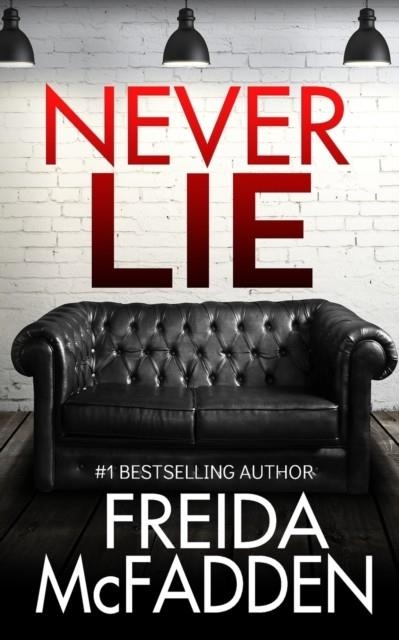 NEVER LIE | 9781088057964 | FREIDA MCFADDEN