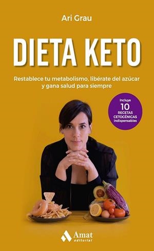 DIETA KETO | 9788419341310 | ANA GRAU
