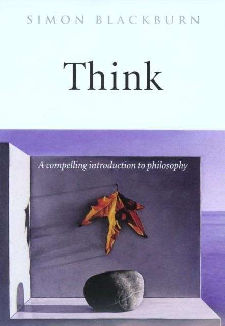 THINK | 9780192854254 | SIMON BLACKBURN 