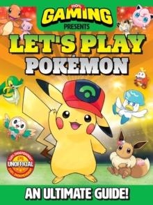 110% GAMING PRESENTS: LET'S PLAY POKEMON | 9781845359614 | DC THOMSON