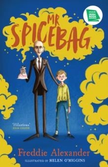 MR SPICEBAG | 9780008473143 | FREDDIE ALEXANDER