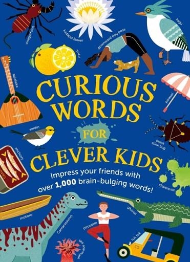 CURIOUS WORDS FOR CLEVER KIDS | 9781526365736 | SARAH CRAIGGS