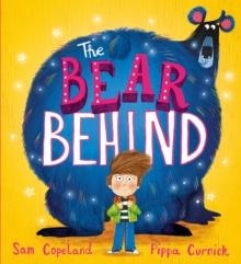 THE BEAR BEHIND | 9781444965612 | SAM COPELAND