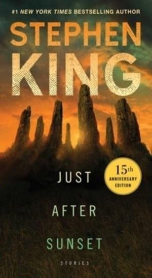 JUST AFTER SUNSET | 9781668018101 | STEPHEN KING
