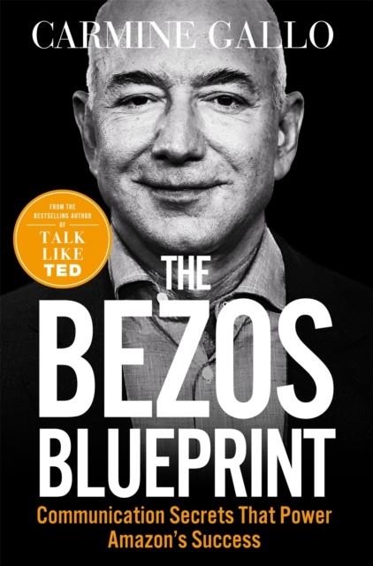 THE BEZOS BLUEPRINT | 9781035004119 | CARMINE GALLO