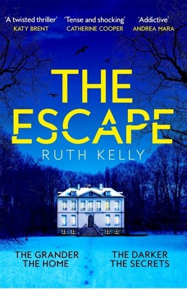 THE ESCAPE | 9781035025367 | RUTH KELLY