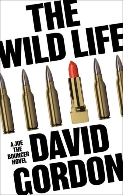 THE WILD LIFE | 9781804540862 | DAVID GORDON