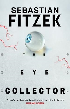 THE EYE COLLECTOR | 9781804542361 | SEBASTIAN FITZEK