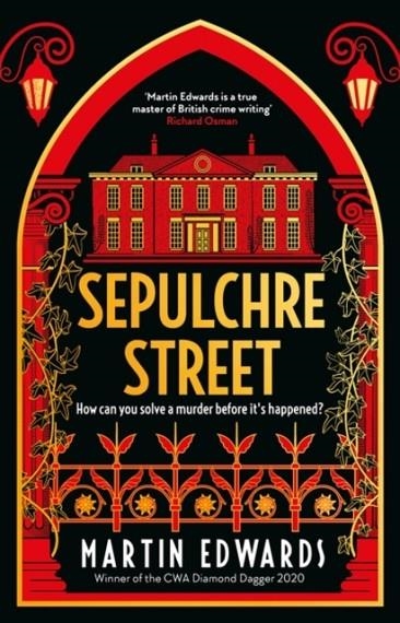 SEPULCHRE STREET | 9781801100274 | MARTIN EDWARDS