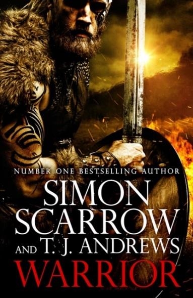 WARRIOR: THE EPIC STORY OF CARATACUS | 9781472287502 | SCARROW AND ANDREWS