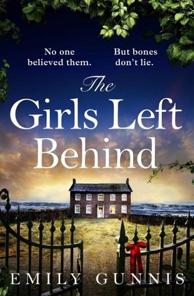 THE GIRLS LEFT BEHIND | 9781472272096 | EMILY GUNNIS