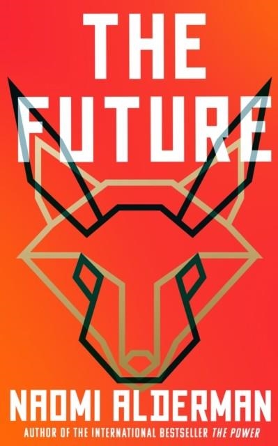 THE FUTURE | 9780008309145 | NAOMI ALDERMAN