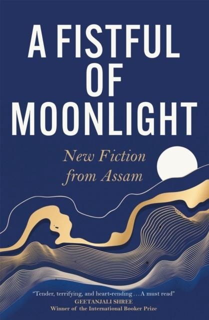 A FISTFUL OF MOONLIGHT | 9781529431926 | VARIOUS AUTHORS