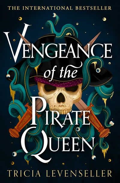 VENGEANCE OF THE PIRATE QUEEN | 9781782694557 | TRICIA LEVENSELLER