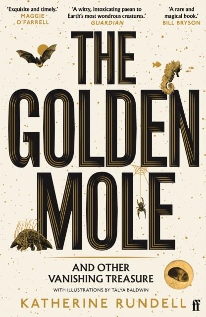 THE GOLDEN MOLE | 9780571362509 | KATHERINE RUNDELL