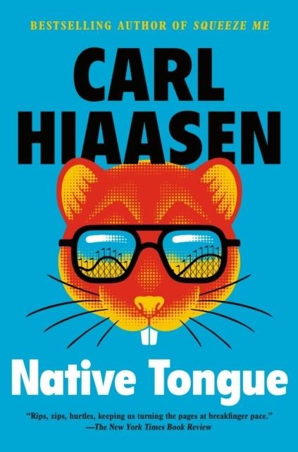 NATIVE TONGUE | 9780593471067 | CARL HIAASEN