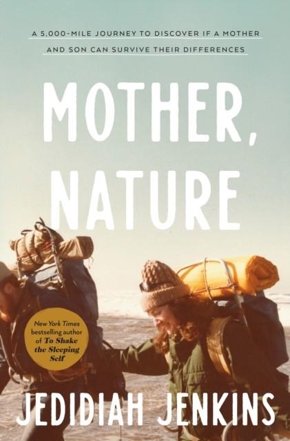 MOTHER NATURE | 9780593137260 | JEDIDIAH JENKINS