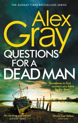 QUESTIONS FOR A DEAD MAN | 9780751583328 | ALEX GRAY