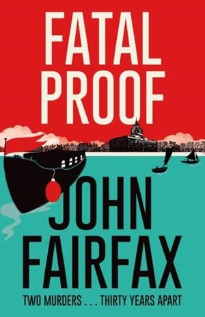 FATAL PROOF | 9780349143521 | JOHN FAIRFAX