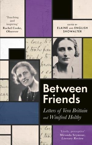 BETWEEN FRIENDS | 9780349012285 | ELAINE SHOWALTER
