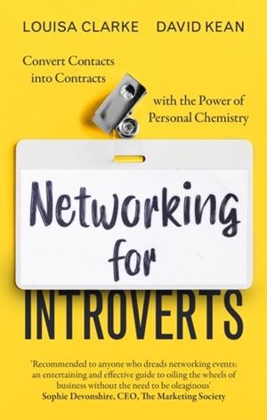 NETWORKING FOR INTROVERTS | 9780349429175 | DAVID KEAN , LOUISA CLARKE