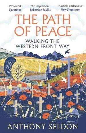 THE PATH OF PEACE | 9781838957421 | ANTHONY SELDON