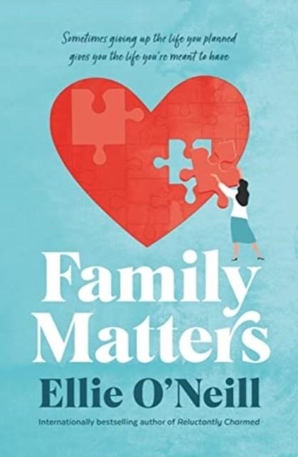 FAMILY MATTERS | 9781761069536 | ELLIE O' NEILL
