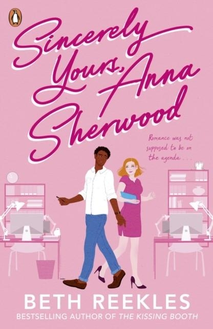SINCERELY YOURS ANNA SHERWOOD | 9780241631157 | BETH REEKLES