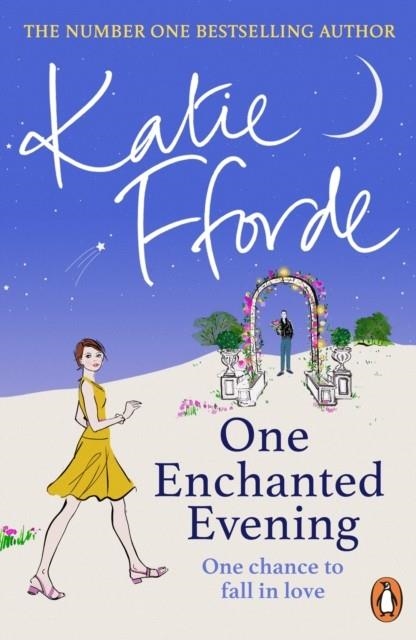 ONE ENCHANTED EVENING | 9781529158137 | KATIE FFORDE