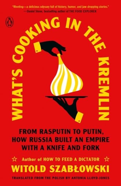 WHAT'S COOKING IN THE KREMLIN | 9780143137184 | WITOLD SZABLOWSKI