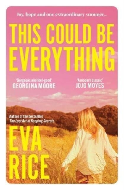 THIS COULD BE EVERYTHING | 9781398510197 | EVA RICE